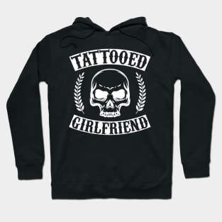 Tattooed Girlfriend Hoodie